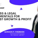 Free Workshop June 5th  – Business & Legal Fundamentals for Podcast Growth & Profit